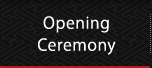 Opening Ceremony