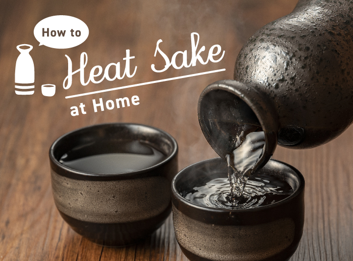 Enjoy Warm Sake: How to Heat Sake at Home